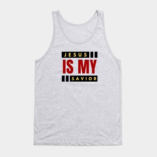 Jesus Is My Savior | Christian Saying Tank Top